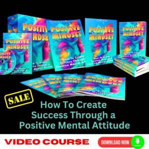 Positive Mindset Upgrade Package (Masterclass Video Course)