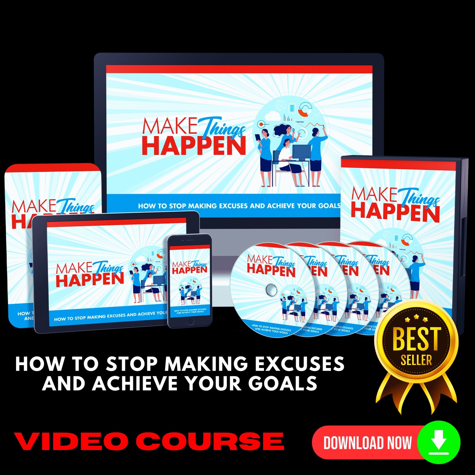 Make Things Happen Upgrade Package (Video Course)